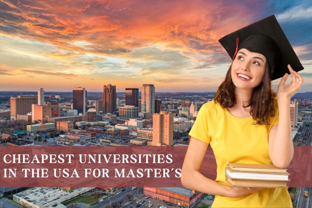 Cheapest Universities In the USA for Master’s 2025