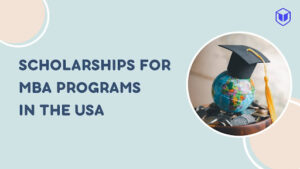 Scholarship for MBA in USA for International Students