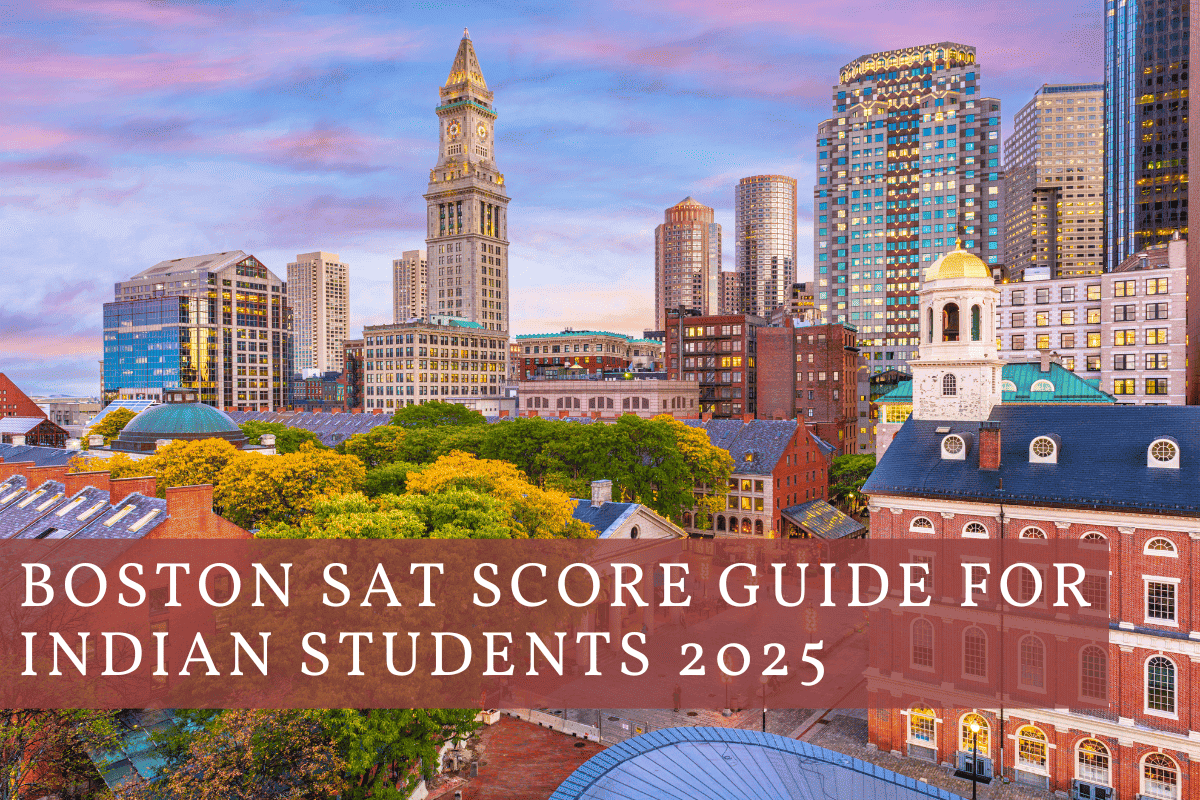 Boston University SAT Scores for Indian Students in 2025: Minimum SAT Score for Boston