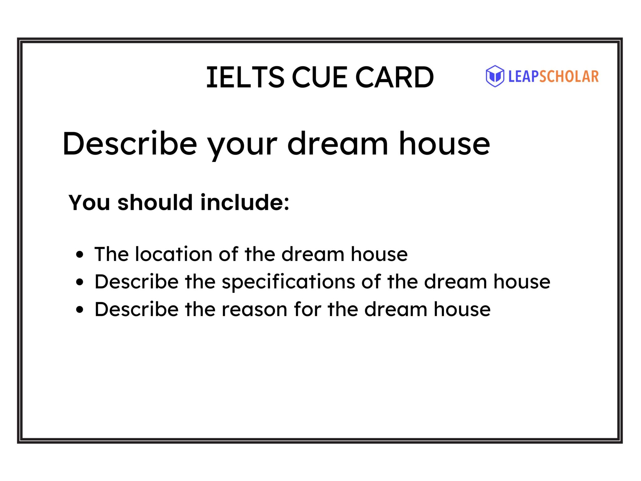 describe-your-dream-house-ielts-cue-card