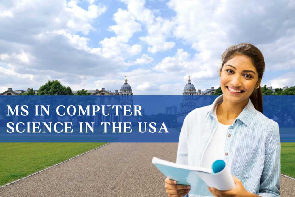 MS in Computer Science in USA 2025: Top Universities and Costs