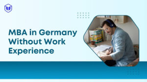 mba in germany without work experience