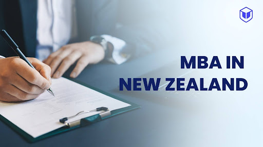 MBA in New Zealand: Fees & Colleges for Indian Students