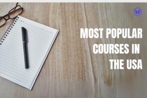 MOST POPULAR COURSES IN THE USA