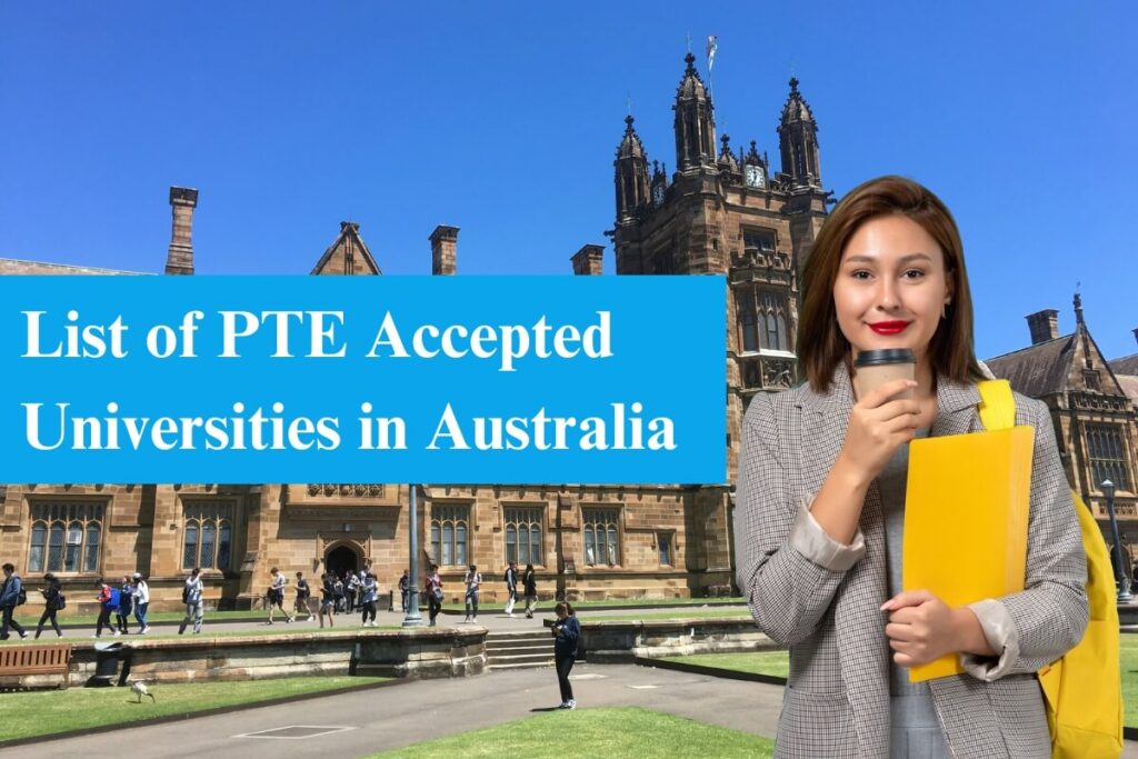 PTE Accepted Universities in Australia 2024