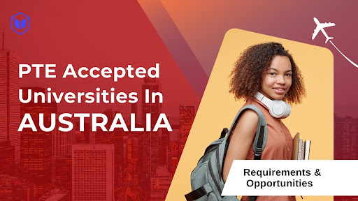 PTE Accepted Universities In Australia