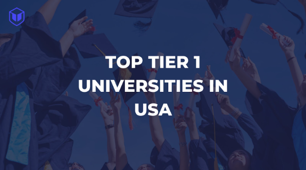 Tier 1 Universities in USA