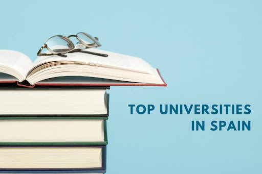 Top Universities in Spain: Rankings, Courses, and Admissions