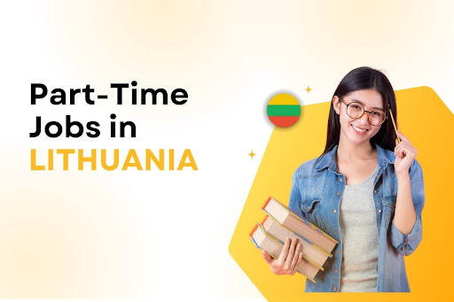 Part Time Jobs in Lithuania