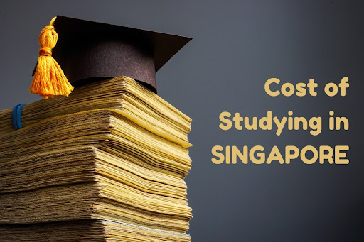 Cost of Studying in Singapore