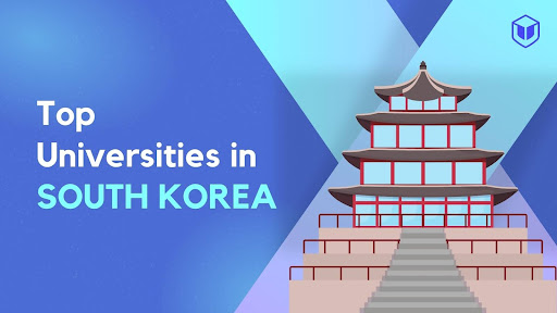 Top Universities in South Korea for International Students