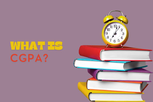 What is CGPA: Meaning & How to Calculate