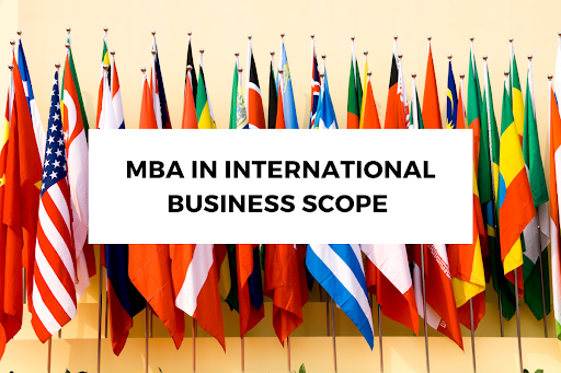 MBA in International Business scope