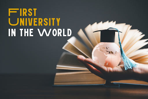 first university in the world