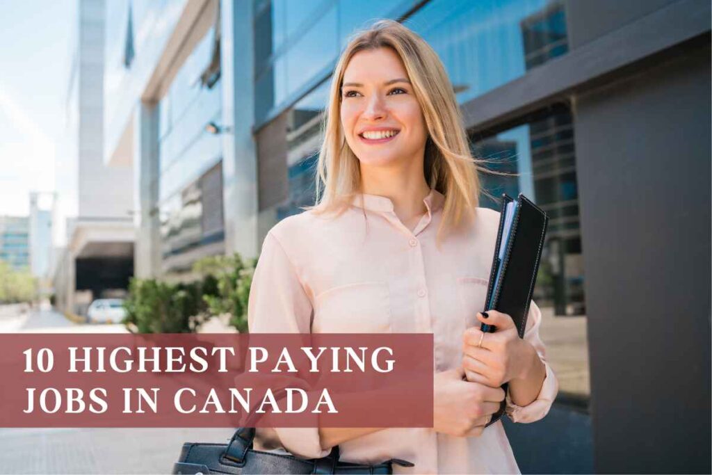 Top 10 Highest Paying Jobs in Canada for 2025