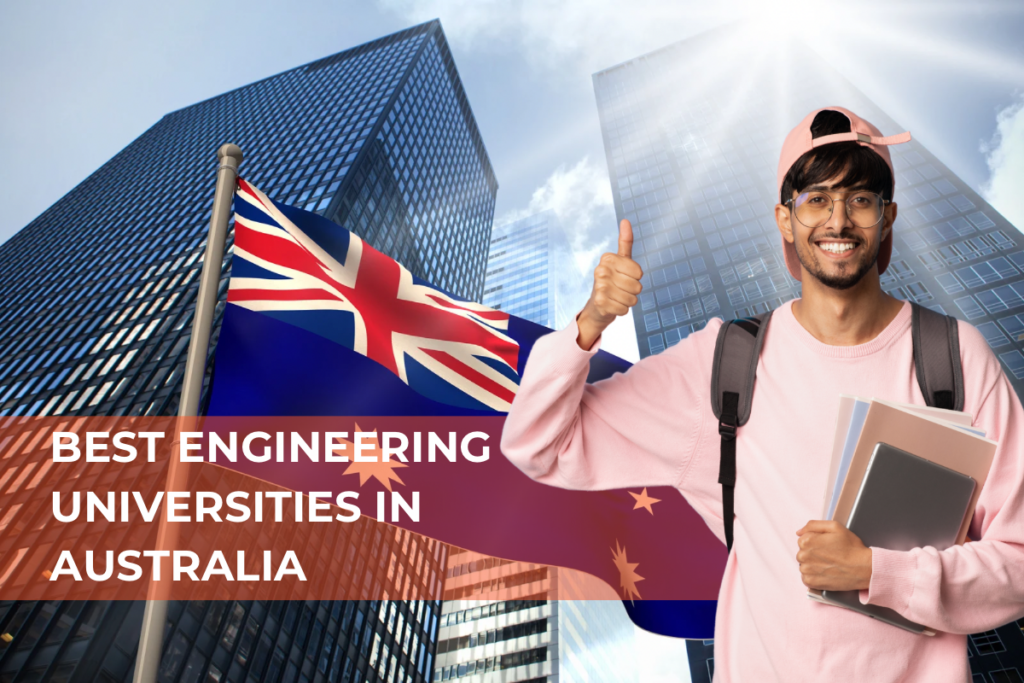 Best Engineering Universities in Australia for Indian Students in 2025