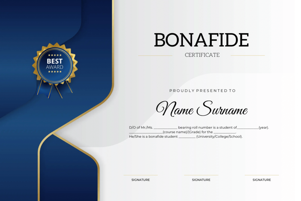 Bonafide Certificate: Meaning, Application Latter, Format & Sample