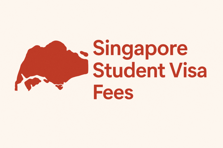 Singapore Student Visa Fees