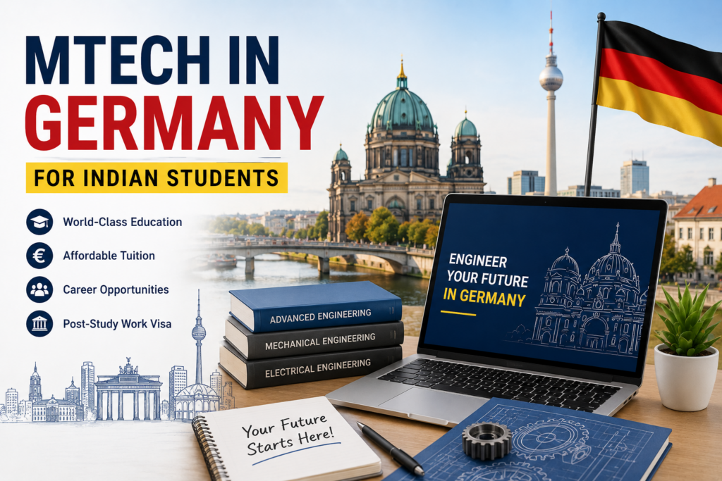 MTech in Germany for Indian Students 2026: Fees, Top Universities & Admission Guide