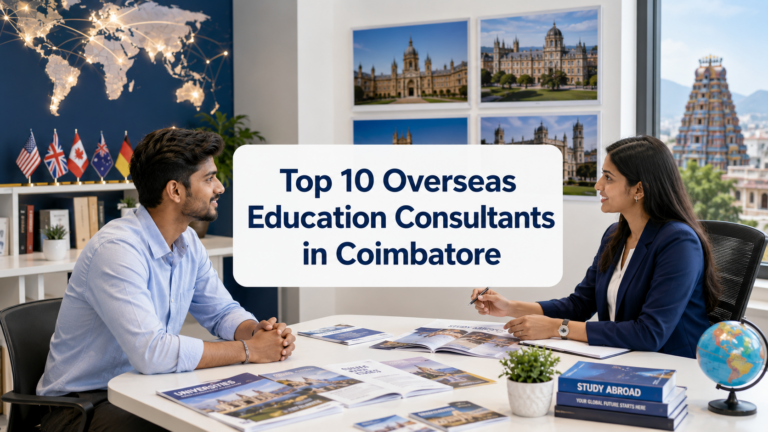 Top 10 Overseas Education Consultants in Coimbatore