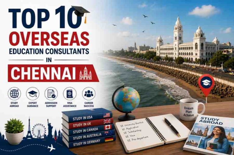 top 10 overseas education consultants in Chennai