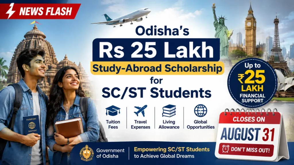Odisha Bidesh Sikhyabruti Scholarship